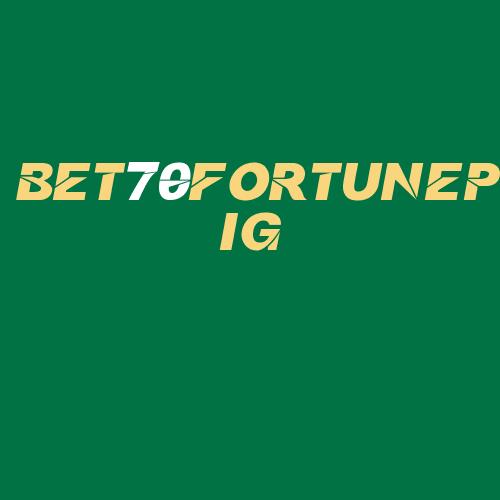 Logo da BET70FORTUNEPIG